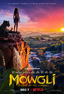 Mowgli - Legend of the Jungle